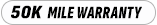 50,000-mile warranty